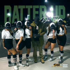 Batter Up (Explicit)