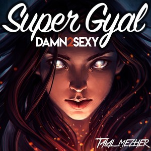 Super Gyal