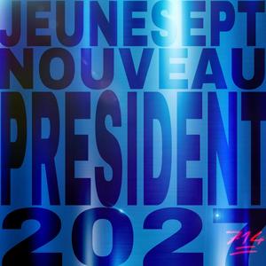 Nouveau président (Explicit)