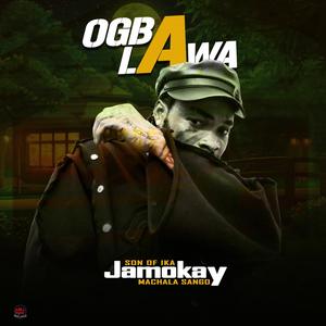 Ogba Lawa (feat. Jamokay & Machala Sango)