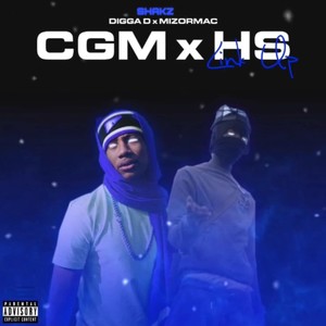 CGM x HS Linkup(feat. CGM Digga D & MizOrMac HS) (Explicit)