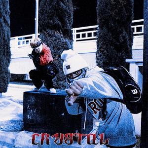 CRYSTAL (feat. Kiddy Gel4to & Icy Vlud) [Explicit]