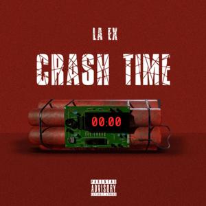 Crash Time (Explicit)