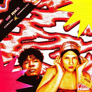 MF (MONNALLISA! RMX|Explicit)