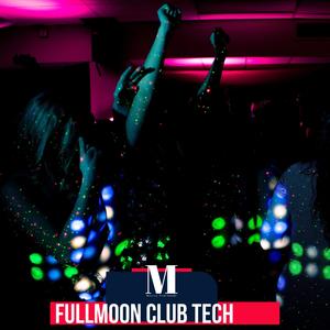 Fullmoon Club Tech