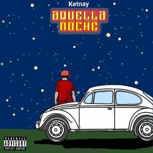 Aquella Noche (Explicit)