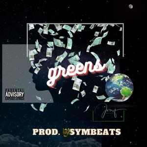 Greens (feat. MixedbyJesus) [Explicit]