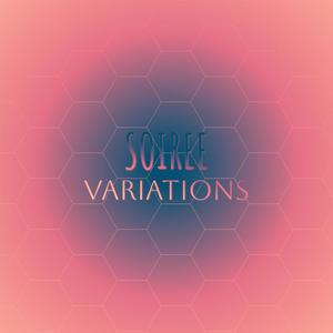 Soiree Variations