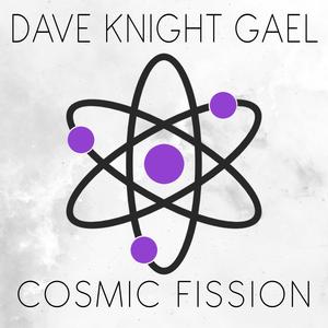 Cosmic Fission