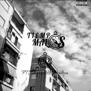 TIEMPOS MALOS (Explicit)