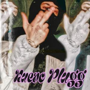 NUEVO PLUGG (feat. Cremada) (Explicit)