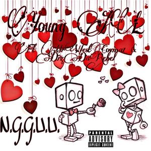 N G G U U (feat. Young AL, Mr. We$t Covina1 & DizDaRebel)