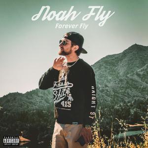 Forever Fly (Explicit)