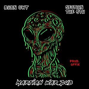 Martian War Dub (Explicit)