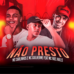 Não Presto(feat. Mc Fael Halls) (Explicit)