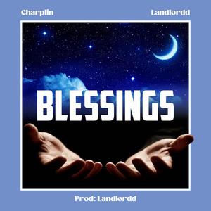 Blessings (feat. Landlordd)