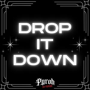 Drop it Down (feat. BARBREE & JAi' AliM) [Explicit]