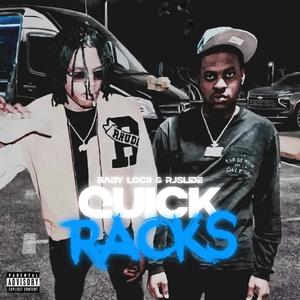 Quick racks (feat. Babylocs) (Explicit)