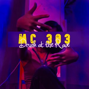 Drunk at the Rave (Cut Mix)