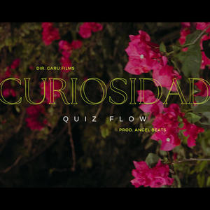 CURIOCIDAD (feat. QUIZ FLOW) [Explicit]