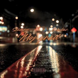 Moj grad (feat. Kimlac) (Explicit)