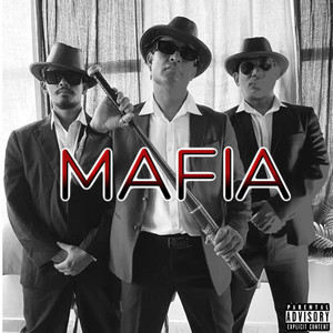 Mafia (Explicit)