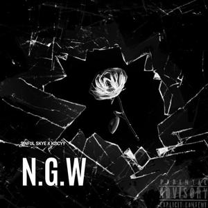 N.G.W (Explicit)