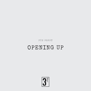 Opening Up (Explicit)