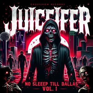 NO SLEEP TILL DALLAS (Explicit)