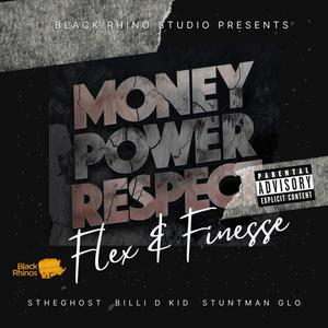 Flex & Finesse (feat. Billi D'Kid & Stuntman Glo) (Explicit)