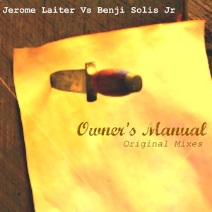 Owner's Manual (Original Mixes Part 1)