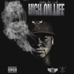 High on Life (Explicit)