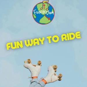Fun Way To Ride (feat. Brian Barrentine, Charlene Morris & Tyler Fuentes)