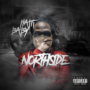 Northside Baby (Explicit)