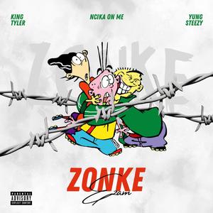 Zonke Ezam (feat. King Tyler & Yung Steezy)