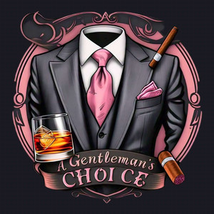 A Gentlemens Choice