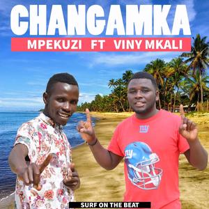 Changamka (feat. Mpekuzi)