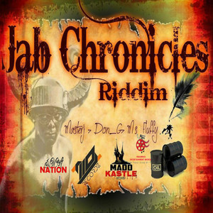 Jab Chronicle Riddim