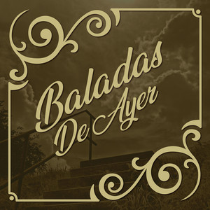 Baladas de Ayer