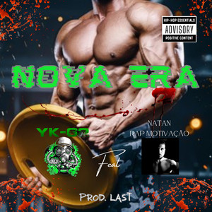 Nova Era (Explicit)