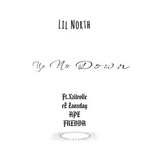 Up No Down (Explicit)