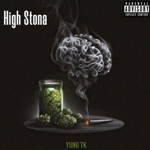 High Stona (Explicit)