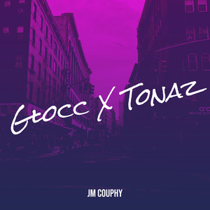 Glocc X Tonaz (Explicit)