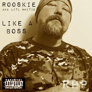 Like A Boss (Remastered  Version) [Explicit]