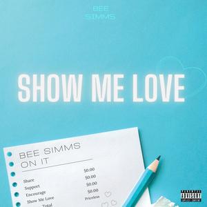 Show Me Love (Explicit)