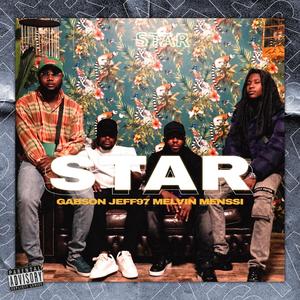 Star(feat. Jeff 97, Menssi & Mel) (Explicit)