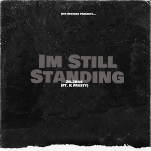 I'm Still Standing (Explicit)