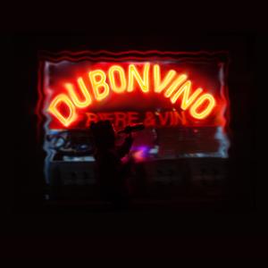 Du Bon Vino (Explicit)