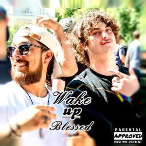 Wake Up Blessed (feat. Sanho)