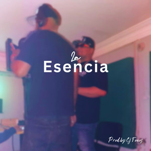 La Esencia (Explicit)